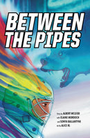 Between the Pipes (Graphic Novel) (FNCR 2025)