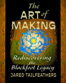 The Art of Making : Rediscovering the Blackfoot Legacy (FNCR 2025)