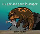Collection Lecteurs forts - A: Du poisson pour le souper