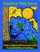 Relatives With Roots: A Story About Métis Women's Connection to the Land