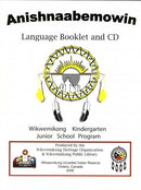 Anishnaabemowin Language Booklet and CD Kindergarten Program