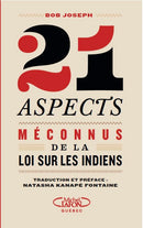 21 aspects méconnus de la Loi sur les Indiens (21 Things You May Not Know About the Indian Act) (FR)