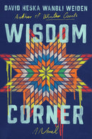 Wisdom Corner : A Novel (Pre-Order for July 7/26)