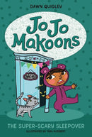 Jo Jo Makoons 5 : The Super-Scary Sleepover (PB)