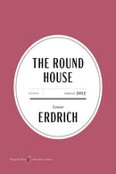 The Round House. American Classics Edition (Pre-Order May 5/26)