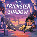 The Trickster Shadow (HC)