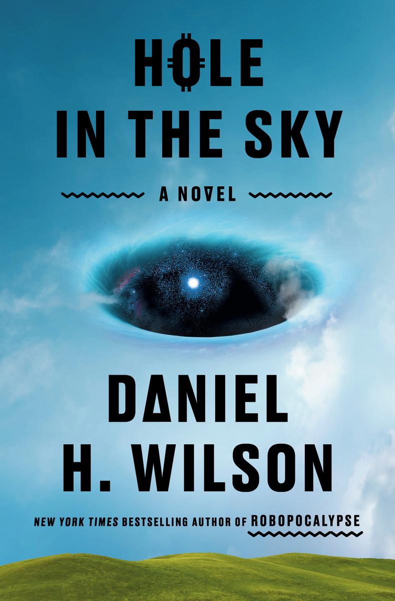 Hole in the Sky : A Novel (HC)  (Pre-Order for Oct 7/25)