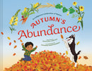 Autumn's Abundance : An Indigenous Celebration of Nature (HC) (Pre-Order for Sept 1/26)
