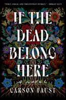 If the Dead Belong Here (PB) (Pre-Order for Oct 6/26)