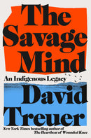 The Savage Mind : An Indigenous Legacy (Pre-Order for Oct 06/26)