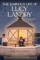 The Luminous Life of Lucy Landry (HC)