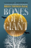 Bones of a Giant (PB) (Pre-Order for July 7/26)