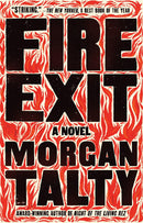 Fire Exit : A Novel (PB) (Pre-Order for Jan 27/26)