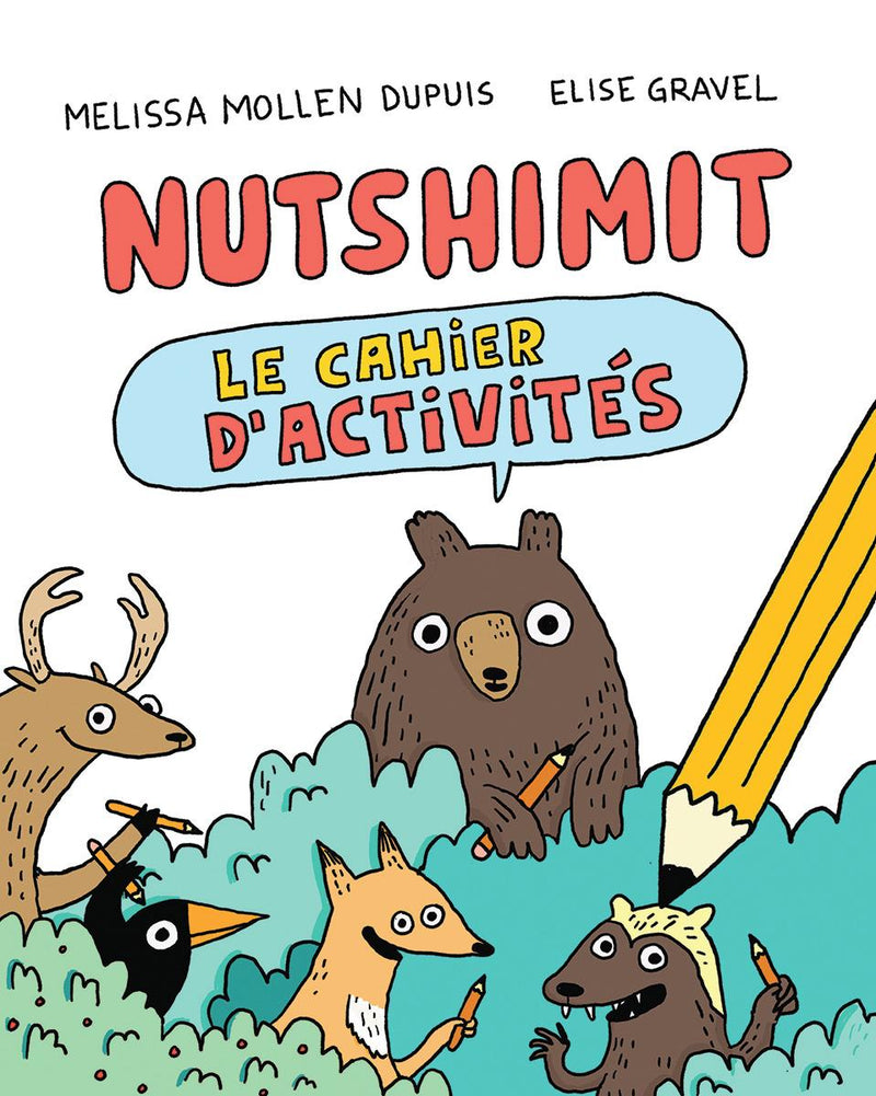 Nutshimit : Le cahier d’activités (FR)