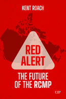 Red Alert : The Future of the RCMP (Pre-Order for Aug 4/26)