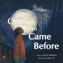 The Ones Who Came Before (Pre-Order for Oct 13/26)