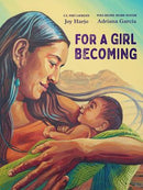 For a Girl Becoming (HC)