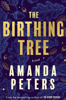 The Birthing Tree (PB) (Pre-Order for Sept 1/26)
