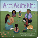 When We Are Kind (BD)