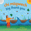 chi miigwech, big thank you (HC) (Pre-Order for March 17/26)