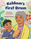 Kohkom's First Drum (HC)
