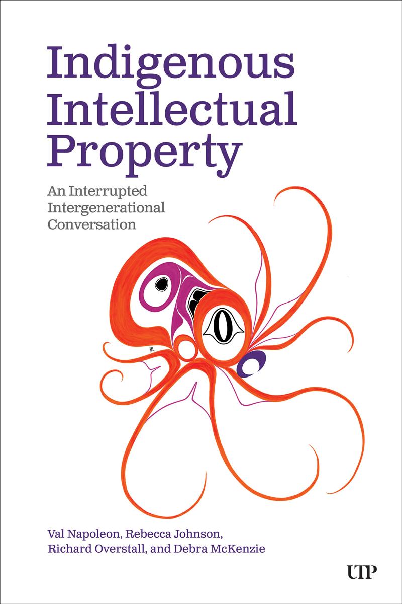 Indigenous Intellectual Property : An Interrupted Intergenerational Conversation (PB)