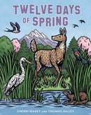 Twelve Days of Spring (HC)