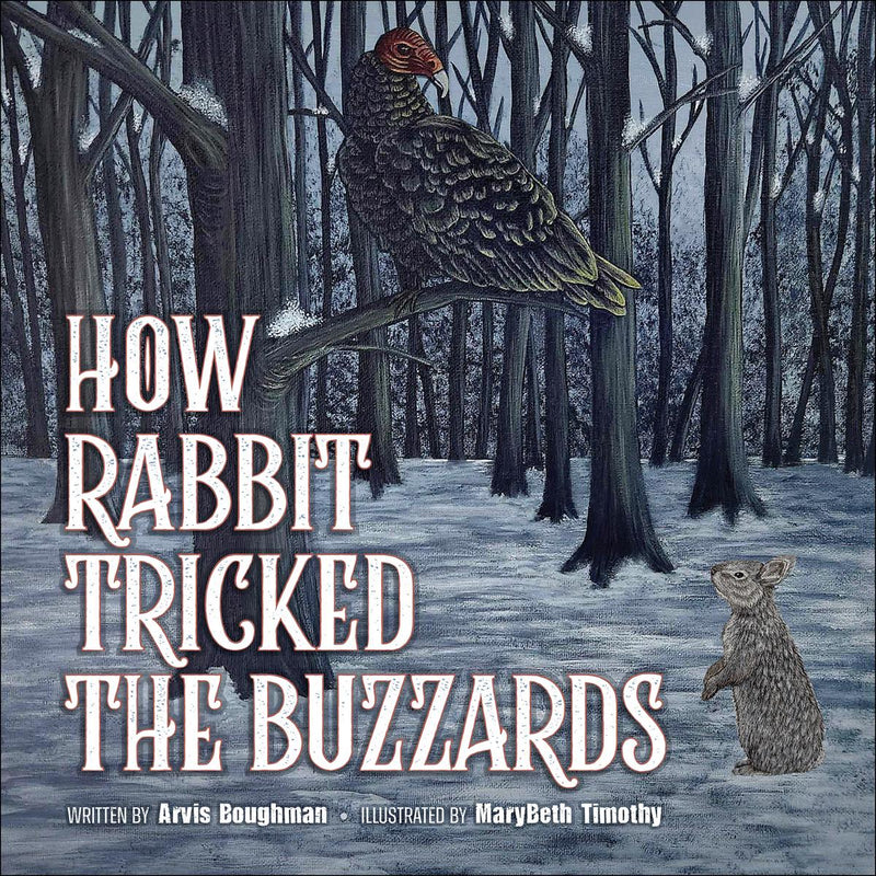 How Rabbit Tricked the Buzzards (Pre-Order for Feb 25/25)