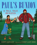 Paul's Bunion : A Tall Tale Resized (Pre-Order for Oct 7/26)