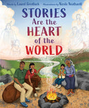 Stories Are the Heart of the World (HC) (Pre-Order for May 5/26)