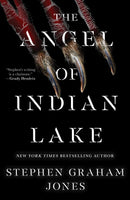 The Angel of Indian Lake : The Indian Lake Trilogy 3 (HC)