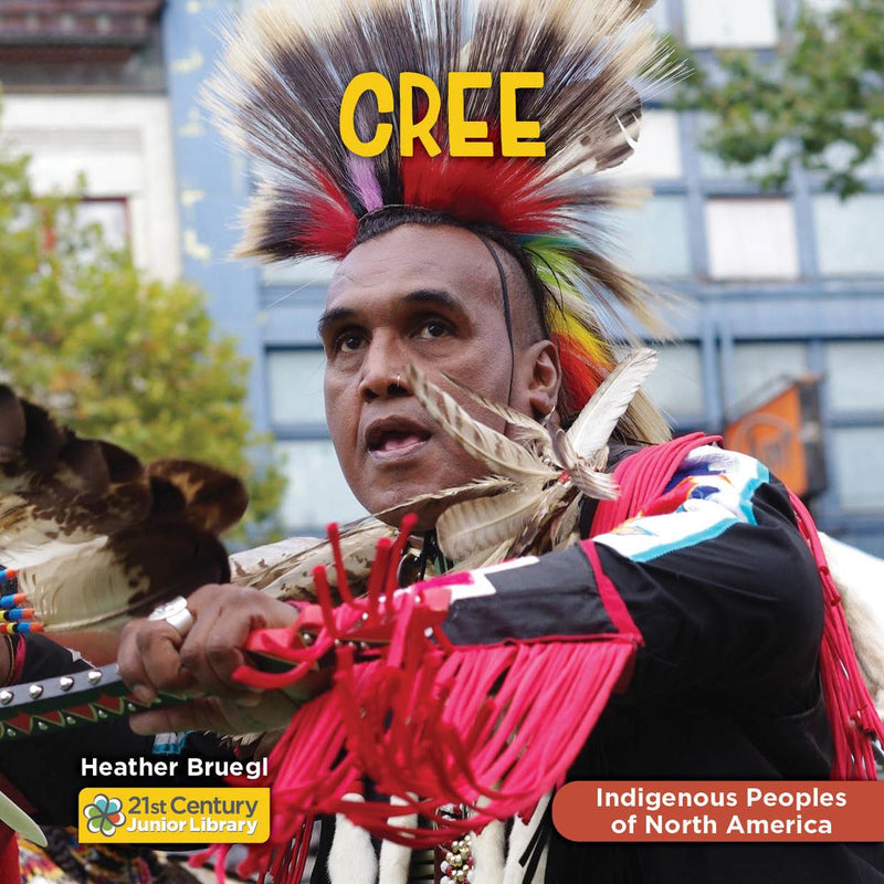 Indigenous Peoples of North America : Cree (HC)