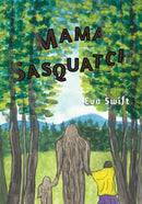 Mama Sasquatch (Pre-Order for Aug 1/26)