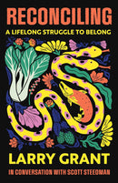 Reconciling : A Lifelong Struggle to Belong