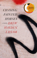 Chasing Painted Horses (PB)