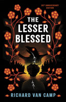 The Lesser Blessed. 30th Anniversary Edition (Pre-Order for Sept 30/26)
