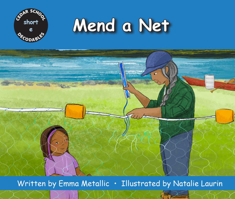 Mend a Net : Cedar School Decodables Set 1