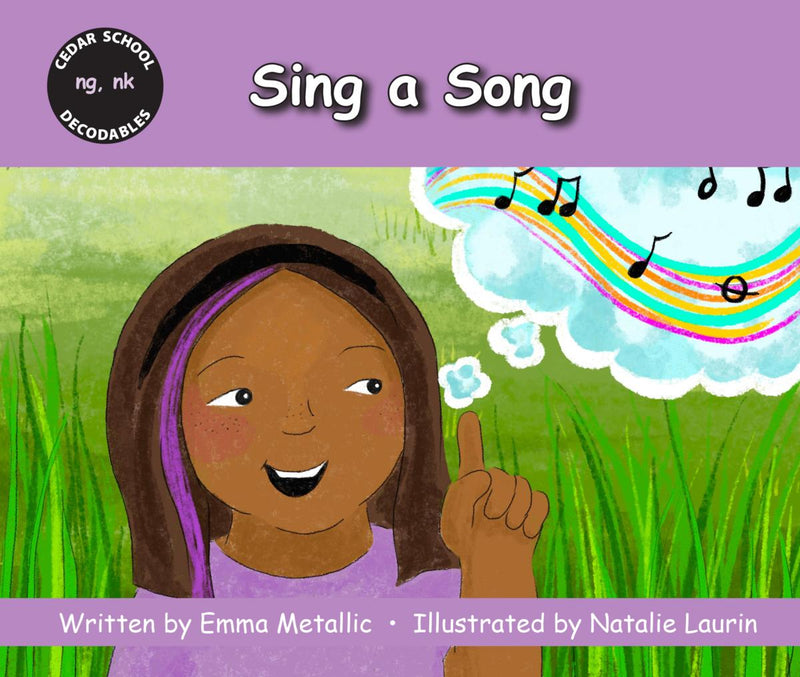 Sing a Song : Cedar School Decodables Set 2