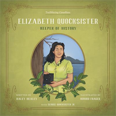 Elizabeth Quocksister : Keeper of History (PB)