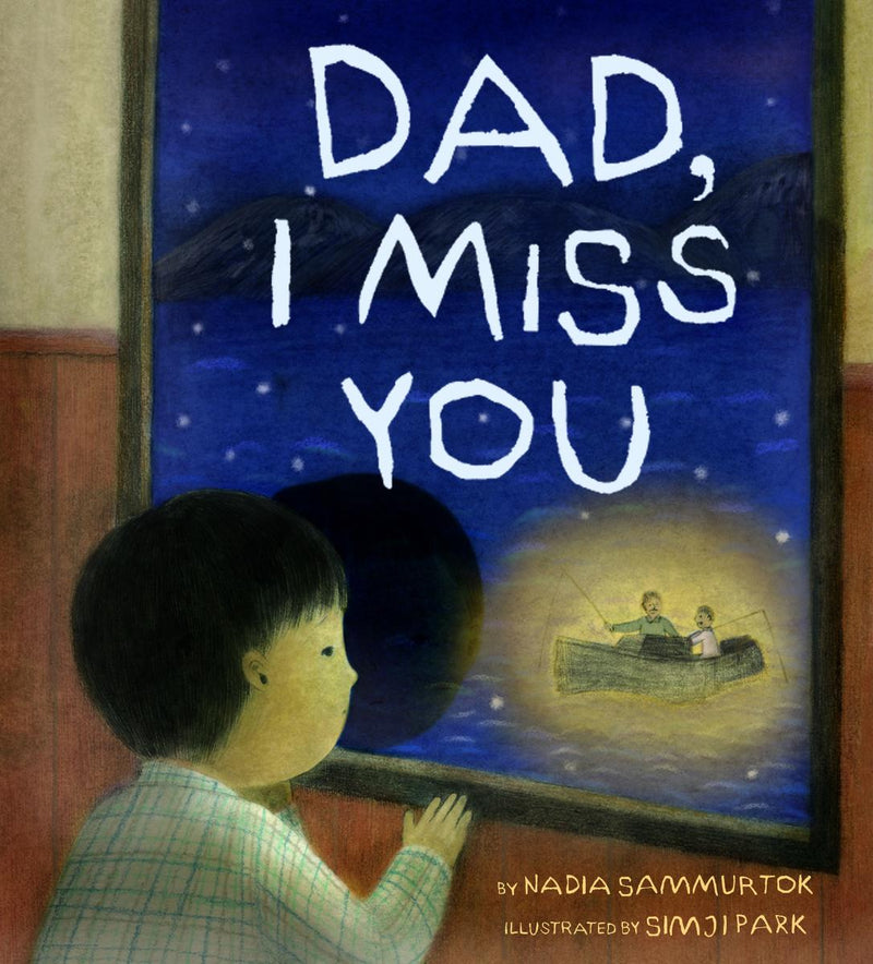 Dad, I Miss You