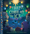 They Come Off the Ice (HC) (Pre-Order for Nov 7/25)