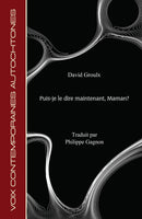 Puis-je le dire maintenant, Maman? (Can I Say it Now, Mother?)