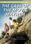 The Case of the Movie Mayhem. A Mighty Muskrats Mystery. 6. (Pre-Order for March 3/26)
