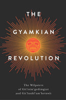 The Gyamkian Revolution (Pre-Order for Sept 23/26)