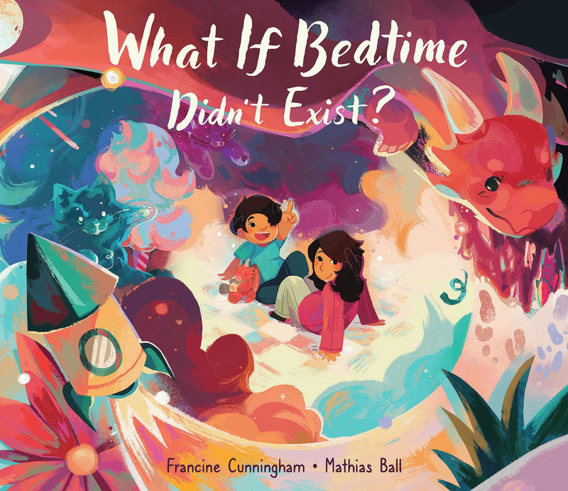 What If Bedtime Didn't Exist?