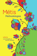 Métis Methodologies (Pre-Order for Sept 1/26)