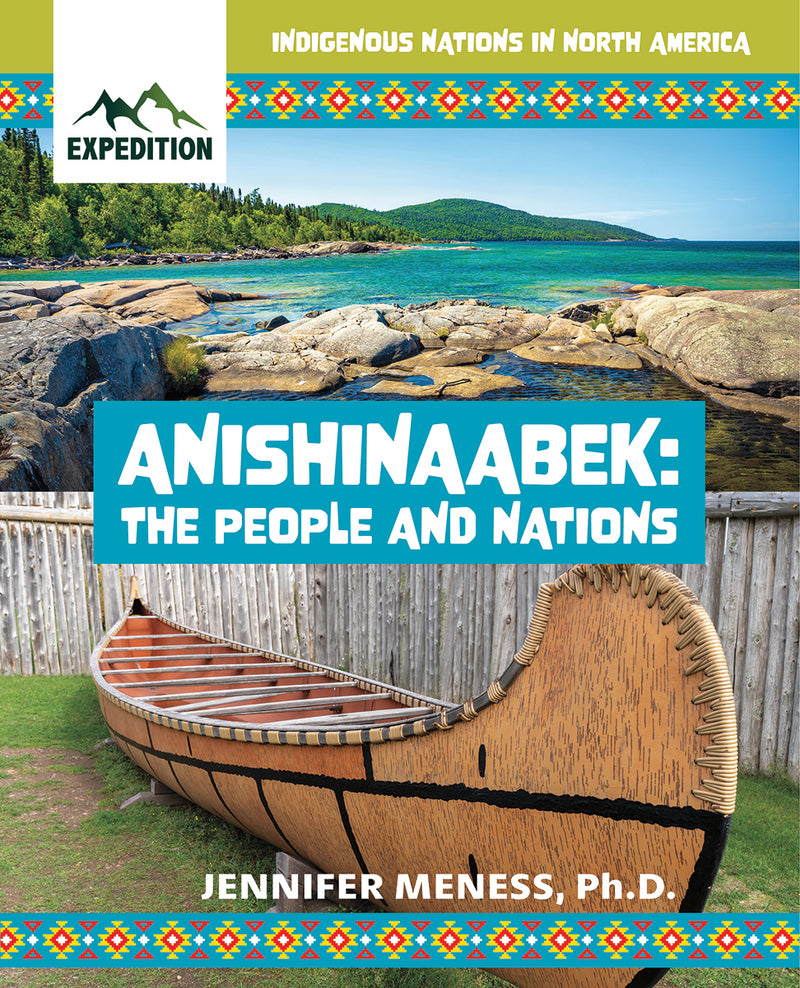 Indigenous Nations in North America : Anishinaabek : The People and Nations (HC) (Pre-Order)