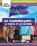 Les nations autochtones en Amérique du Nord : Les Haudenosaunee: le peuple et les nations (Indigenous Nations in North America : Haudenosaunee : The People and Nations) (FR)