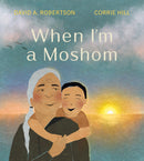 When I'm a Moshom (HC) (Pre-Order for May 26/26)