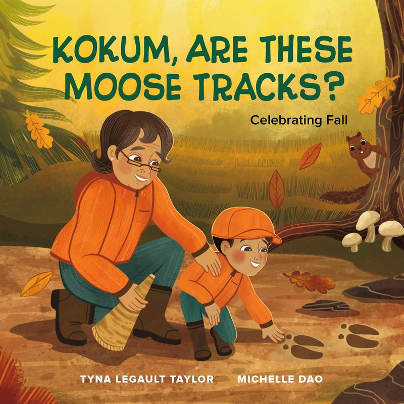 Kokum, Are These Moose Tracks? Celebrating Fall. Joshua Learns From the Land 2 (Pre-Order for Oct 7/25)